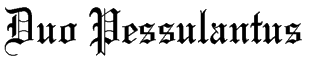 Duo Pessulantus